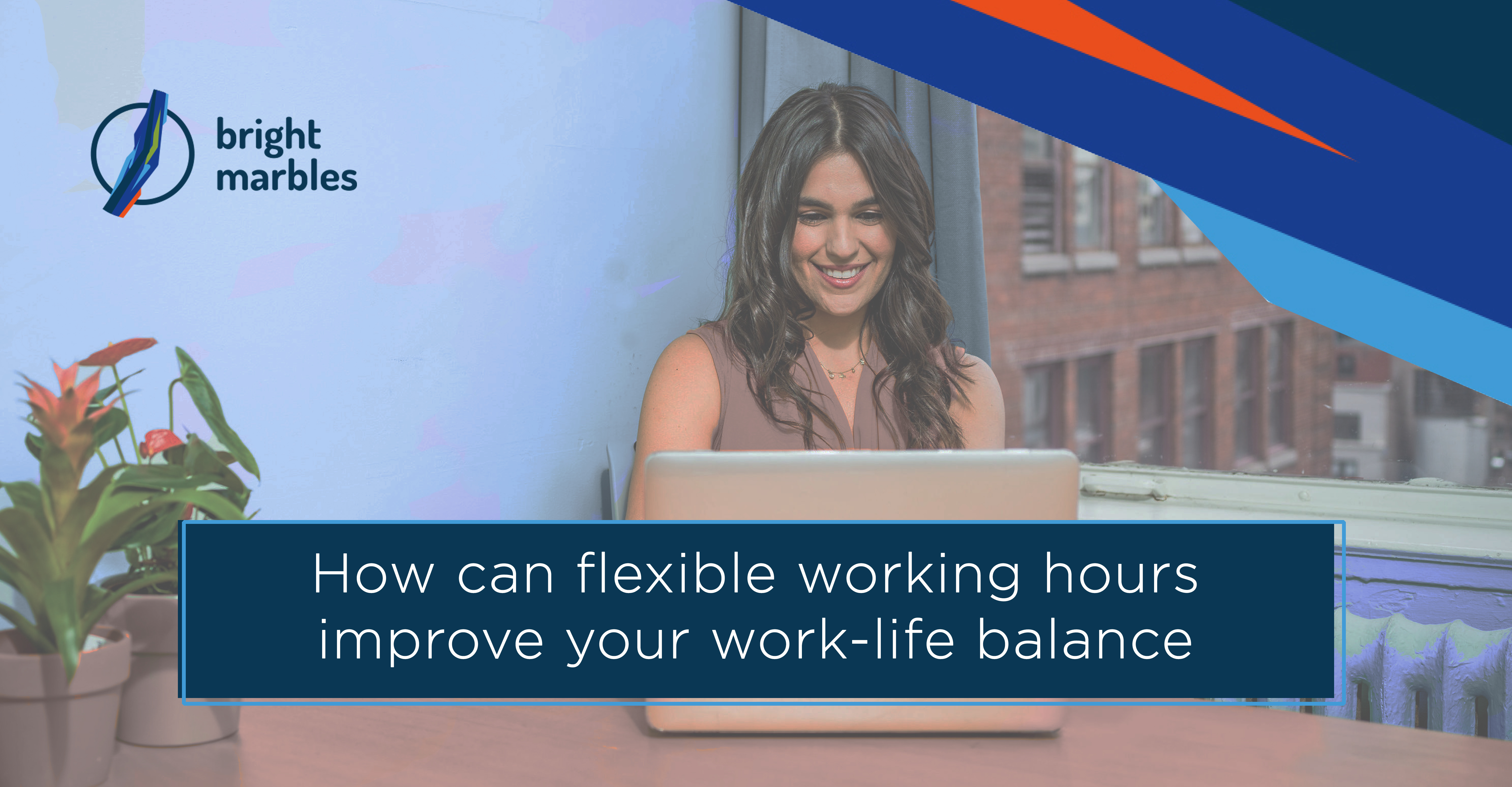How can flexible working hours improve your work-life balance